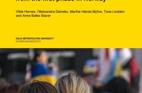 Rapport Ukrainian refugees – experiences from the first phase in Norway